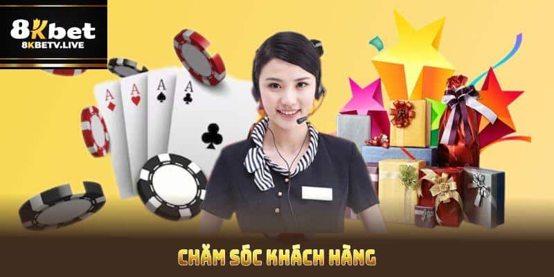 Chăm sóc khách hàng 8kbet - giúp hội viên có quyền lợi tốt nhất tại sân chơi đẳng cấp này